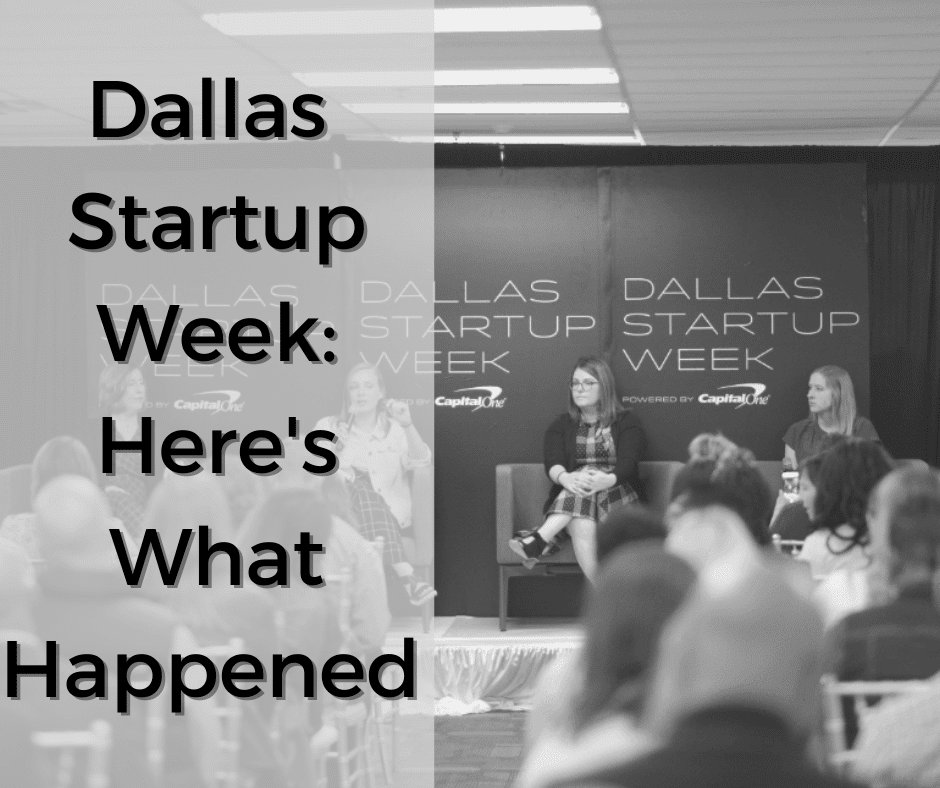 Dallas Startup Week Here's What Happened! Sparkyard